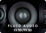 Новинки выставки NAMM 2020: Fluid Audio FX50 / FX80
